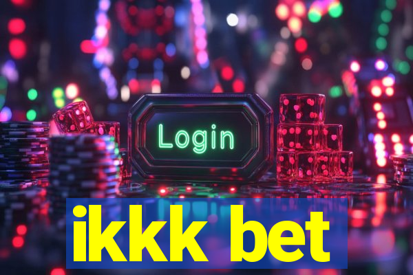 ikkk bet